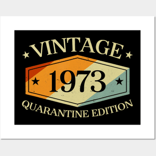 47 Years Old 47th Birthday Gift 1973 Quarantine Edition Posters and Art